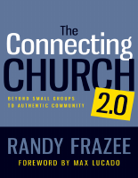 The_Connecting_Church_2_0_Beyond_Small_Groups_to_Authentic_Community (3).pdf